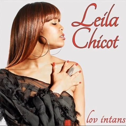 Leila Chicot "Lov intans" New Single (2012)