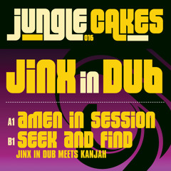 Seek & Find ( jinx in Dub meets Kanjah )