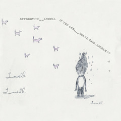Apparatjik presents Lowell - The Birds
