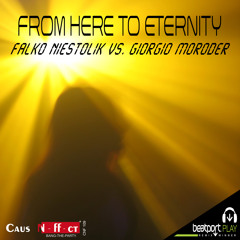 Giorgio Moroder & Falko Niestolik - From here to eternity (ROTER & LEWIS REMIX)
