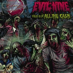 Evil Nine feat. EL-P - All The Cash (The Glitch Mob Instrumental) [2008] - Free DL