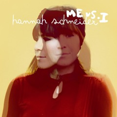 Hannah Schneider - Me vs. I (Live at Louisiana)