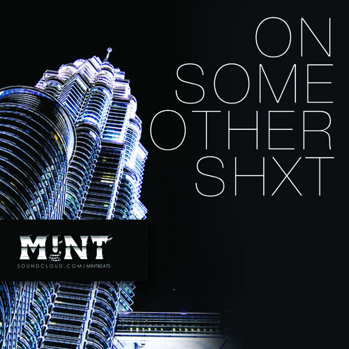 On Some Other Sh*t (Prev. Released via RTT)