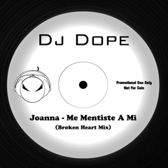 Joanna - Me Mentiste A Mi (Broken Heart Mix) Latin Freestyle