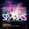 Fedde Le Grand & Nicky Romero ft. Matthew Koma - Sparks (Turn Off Your Mind) Radio-Edit mp3