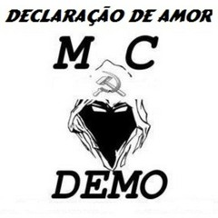 Mc Demo - Declaração de amor (360°gravezRecords)
