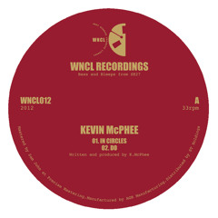 WNCL012: KEVIN McPHEE_4 Track EP