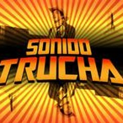 gracias - sonido trucha