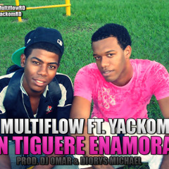 Multiflow ft. Yackom - Un tiguere enamorao (Prod Dj Omar & Diorys Michael)