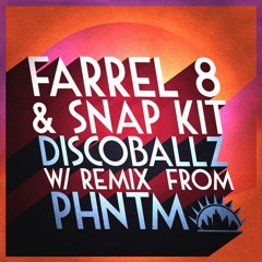 Farrel 8, Snap Kit - Discoballz (Original Mix)