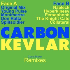 Carbon Kevlar - Coco Shaker (Collateral remix)