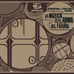 ZOMBIE ___ NSISTA ___ Tribute to FELA KUTI from Spanish Bands ___ LA MUSICA ES EL ARMA DEL FUTURO