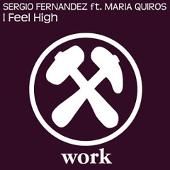 Sergio Fernandez feat.María Quirós - I Feel High
