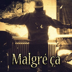 Malgré ça (Sortie de l'Ombre)