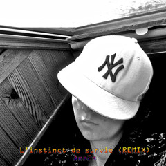 L'instinct de survie by Ana2s (Remix-Chaque fin a son début)