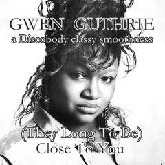 Gwen Guthrie Closer 2 U