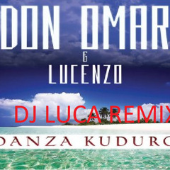Danza Kuduro (Dj Luca 2K12)