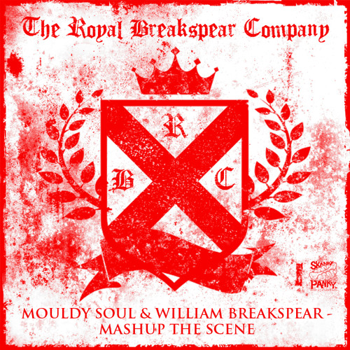 William Breakspear and Mouldy Soul - Mash up the scene (Out NOW!!!)