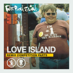 Fatboy Slim - Love Island (Hugoy's lazy beach dub)
