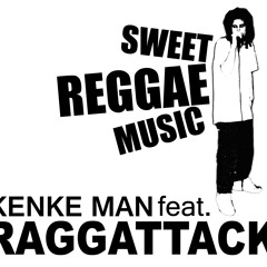 Sweet Reggae music (Raggattack)
