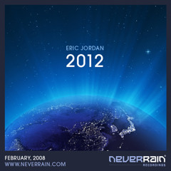 2012, February 2008 (Neverrain)