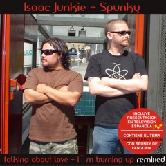 Isaac Junkie featuring. Spunky - Talking about love 7 Inch
