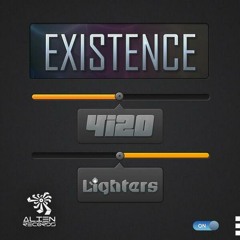 4i20 & Lighters - Existence