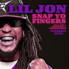 Lil Jon - Snap Yo Fingers (AfroQBen Remix)
