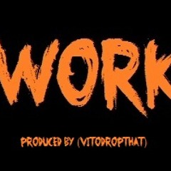 Yung Souf, Scrilla & Spoat - WORK (Prod.ViTO)