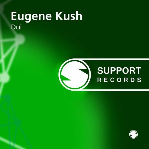 Eugene Kush - Dai (Original Mix)