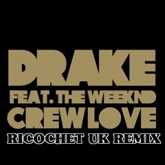 RICOCHET UK - CREW LOVE REMIX FREE DOWNLOAD