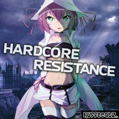 RuffBeatz: Hardcore Resistance [010] (Preview)