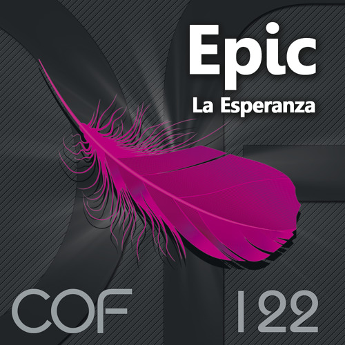 Epic - La Esperanza (Original Mix)