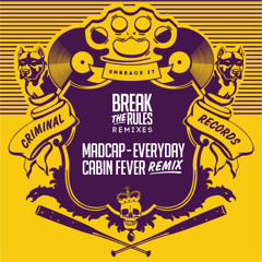 CRIMRMX001- Madcap - Everyday - (Cabinfever Remix)