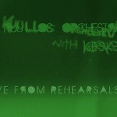 Kuullos Orchestra with Kesken - Tuuleta Pää (Live from Rehearsals)