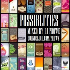 Dj Prowe - Possibilities