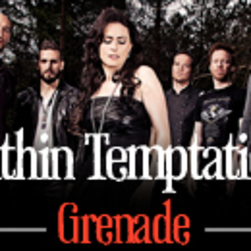 Within Temptation - Grenade (Bruno Mars Cover)