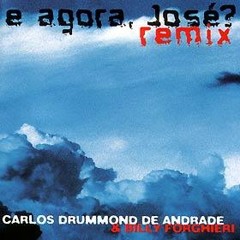 Carlos Drummond de Andrade - O homem, as viagens (remix Billy Forghieri)