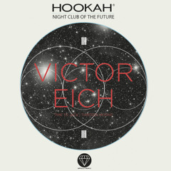 NIGHT CLUB OF THE FUTURE ft. Victor Eich @ Hookah Lounge 25 |OCT |12