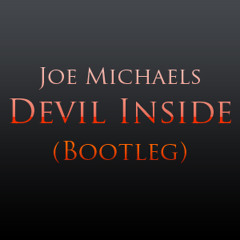 INXS - Devil inside (Joe Michaels Bootleg)