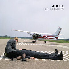 ADULT. - Minors At Nite (Still Sick) (2001)