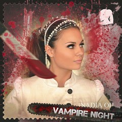 Nadia Oh - Vampire Night