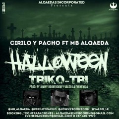MB Alqaeda Ft. Cirilo Y Pacho - Triko-Tri (Halloween)(WWW.RADIOREGGAETOON.EC.GP)