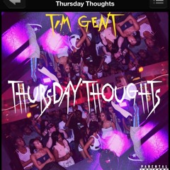 TIm Gent - Thursday Thoughts