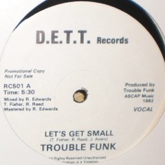 trouble funk-lets get small-ftd