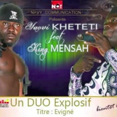Yaovi KHETETI ft  King MENSAH - Evigné   #228promo