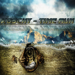 A - Koschy - Time Run (FREE DOWNLOAD MERRY X-MAS)