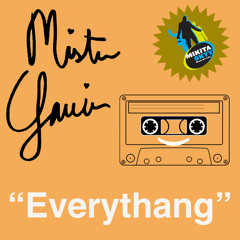 Everythang (Original Mix) [Preview]
