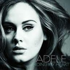 Hiding My Heart by Adele (cover)