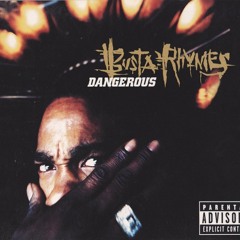 Busta Rhymes....Dangerous (NoBoDyS FaCe RMX)